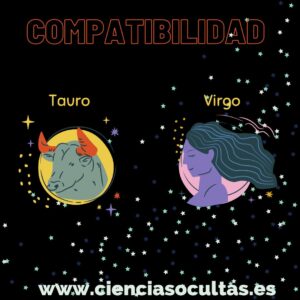 ¿Son compatibles Tauro y Virgo?